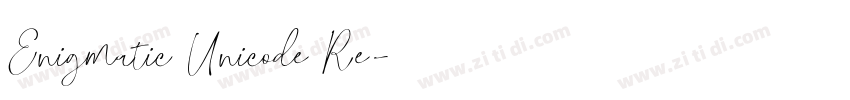 Enigmatic Unicode Re字体转换